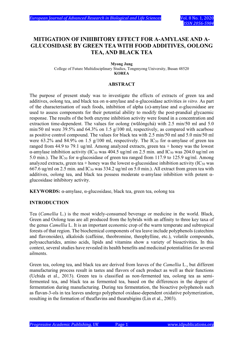 Mitigation of Inhibitory Effect for Α-Amylase and Α- Glucosidase by Green Tea with Food Additives, Oolong Tea, and Black Tea