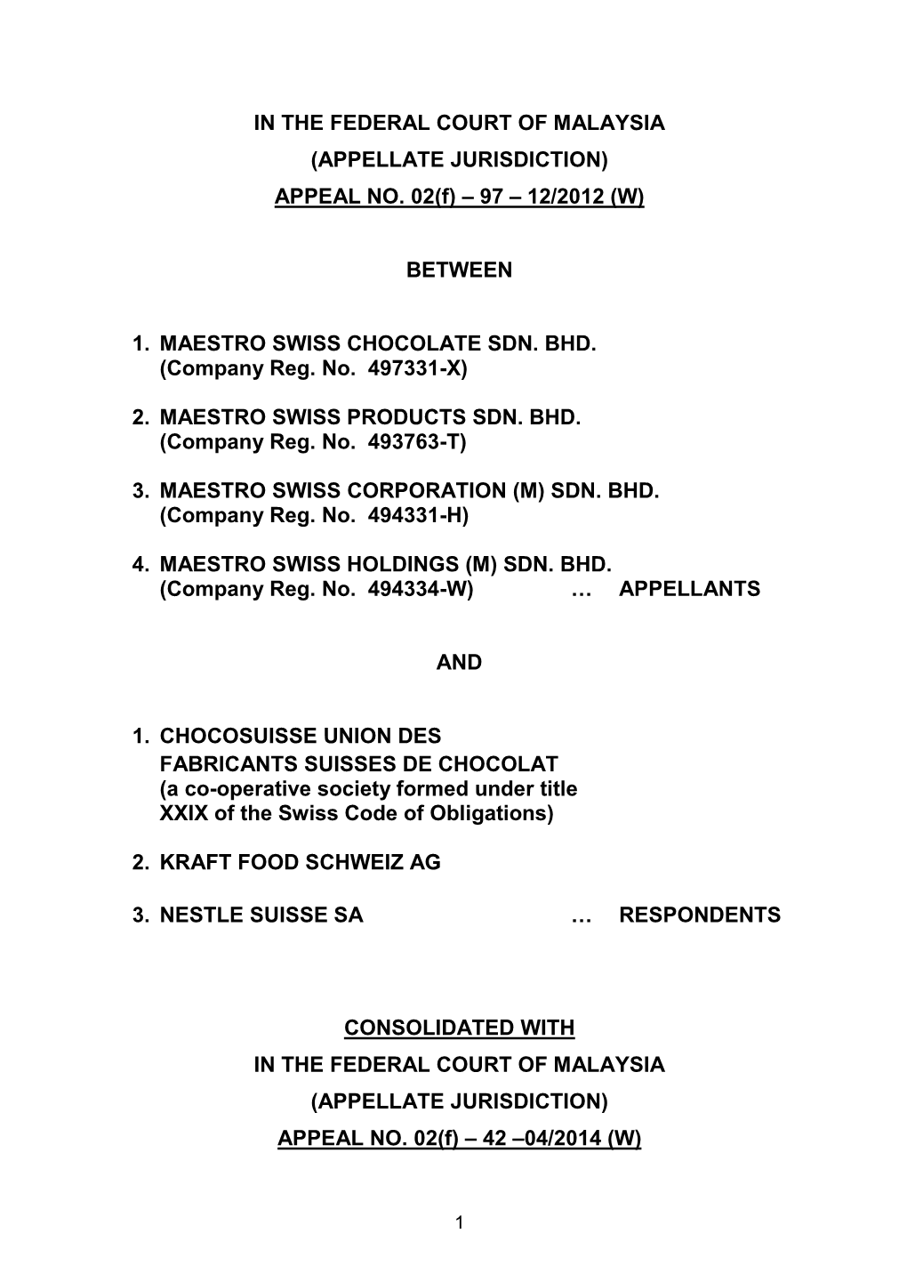 In the Federal Court of Malaysia (Appellate Jurisdiction) Appeal No