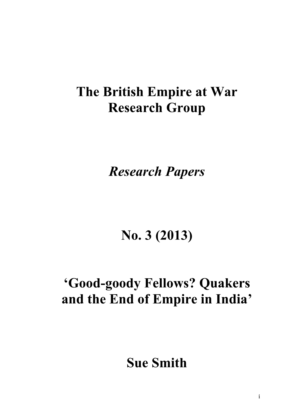 Quakers and the End of Empire in India’