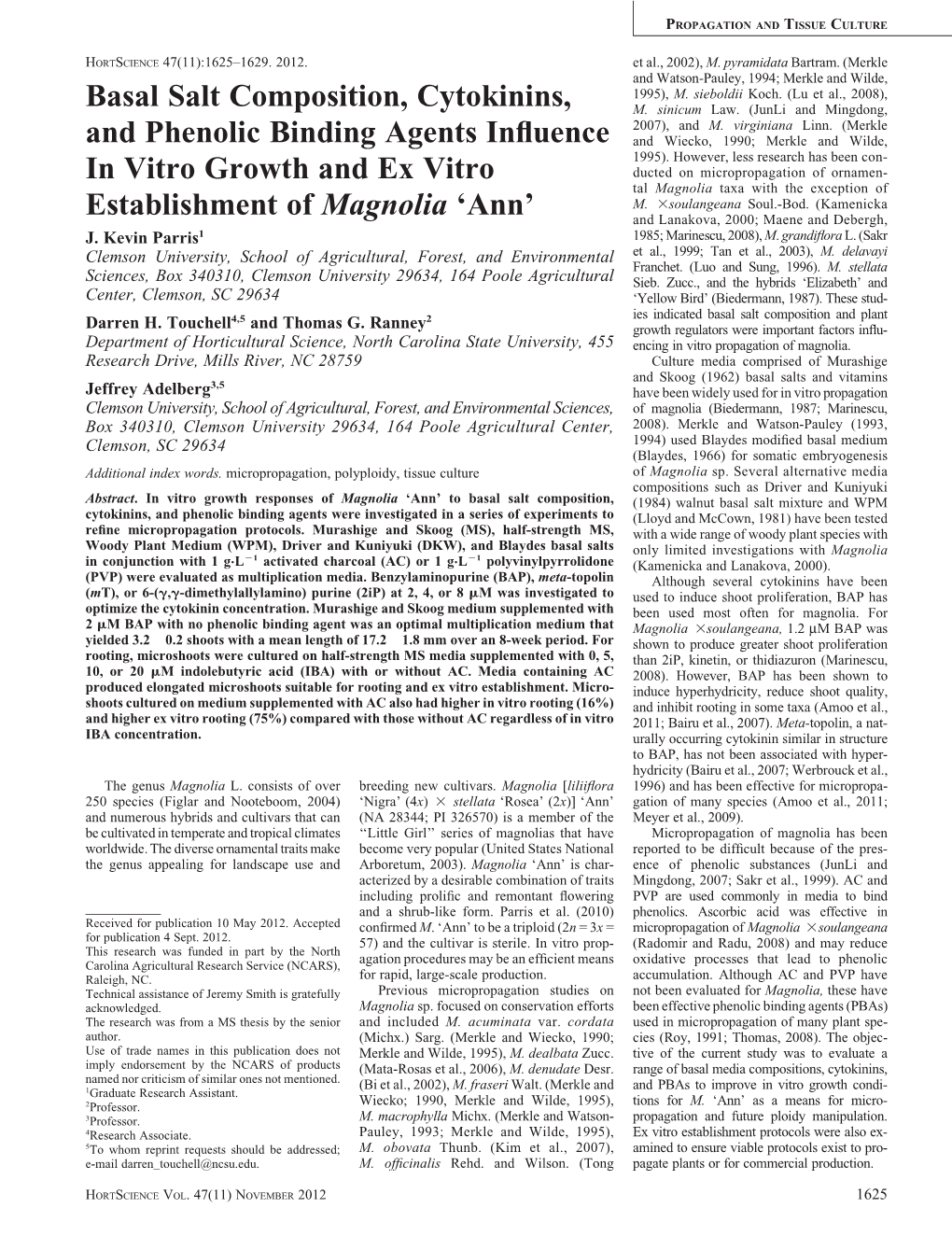 Basal Salt Composition, Cytokinins, and Phenolic Binding Agents Influence in Vitro Growth and Ex Vitro Establishment of Magnolia