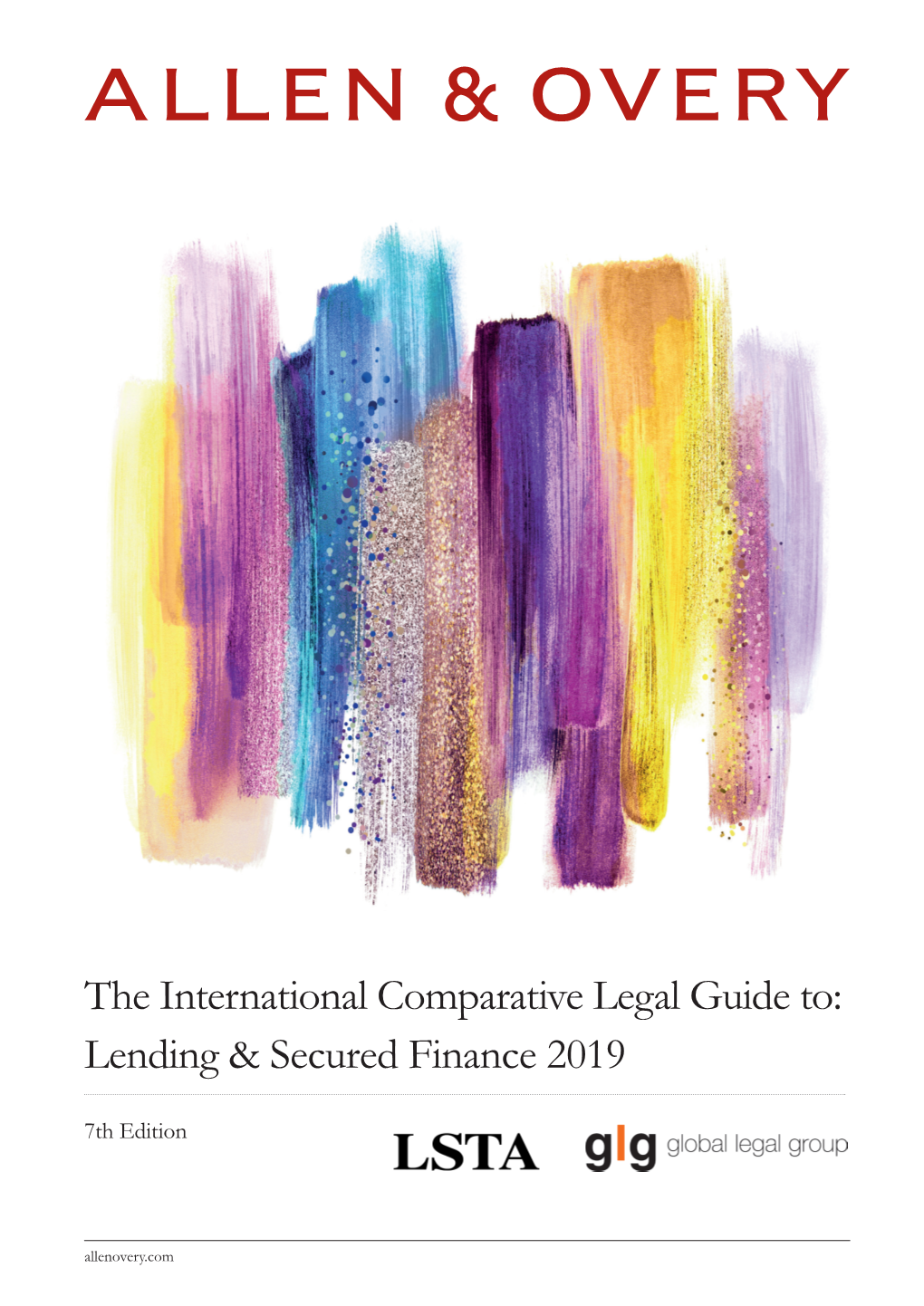 The International Comparative Legal Guide To: Lending & Secured Finance 2019