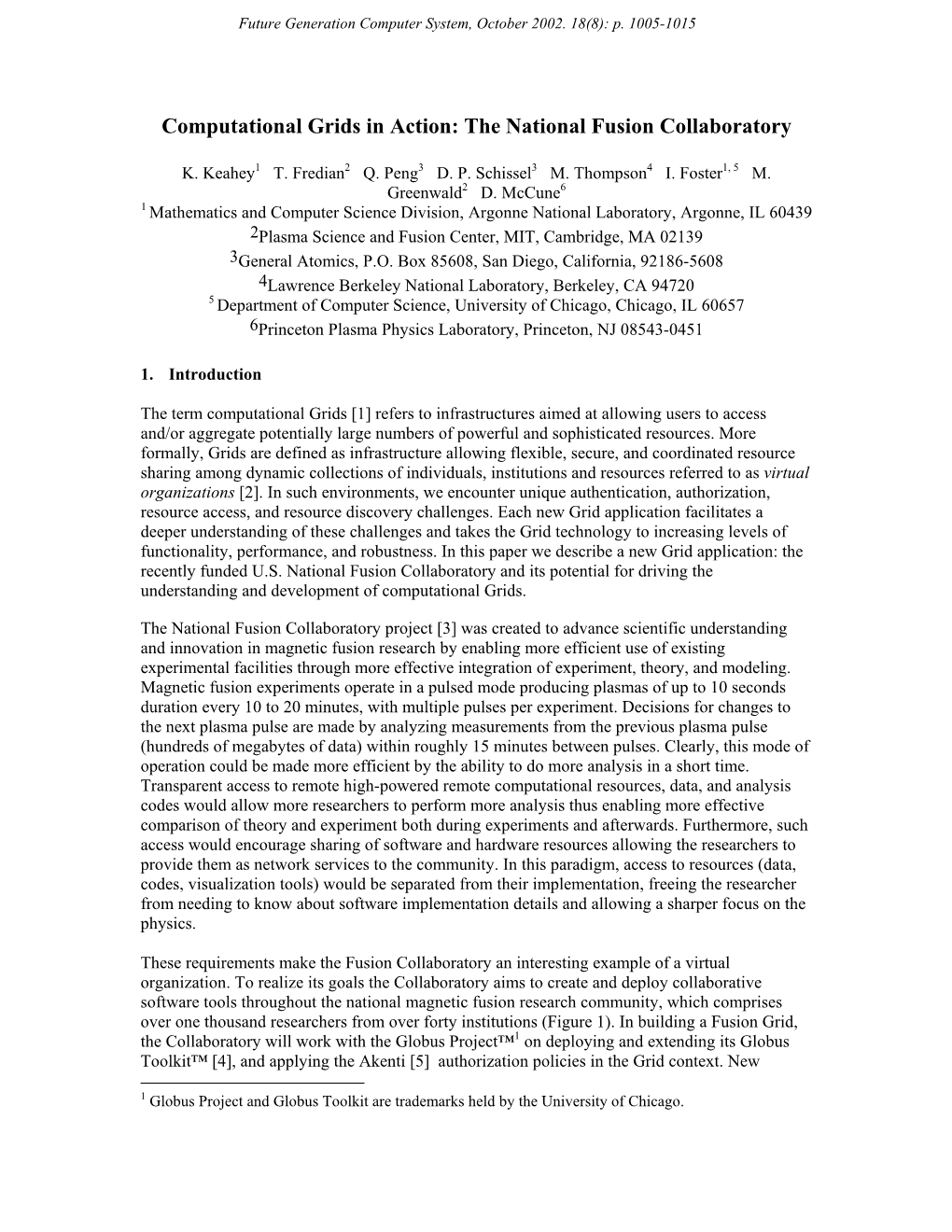 Computational Grids in Action: the National Fusion Collaboratory