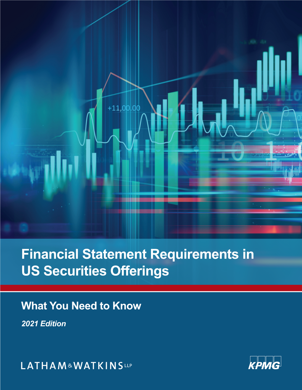 Financial Statement Requirements in US Securities Offerings