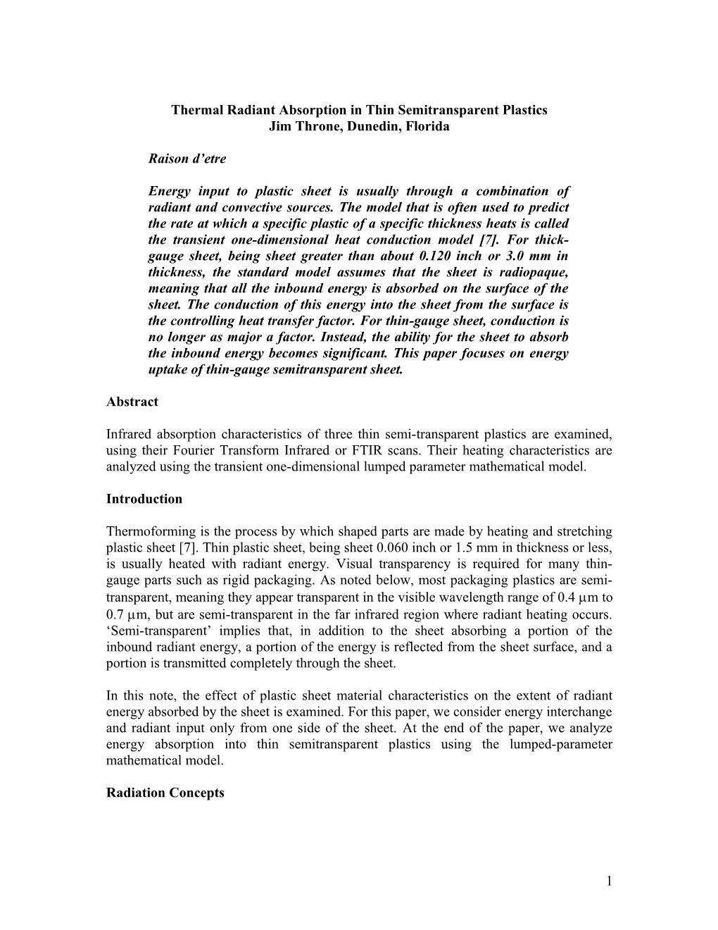 Thermal Radiant Absorption in Thin Semitransparent Plastics