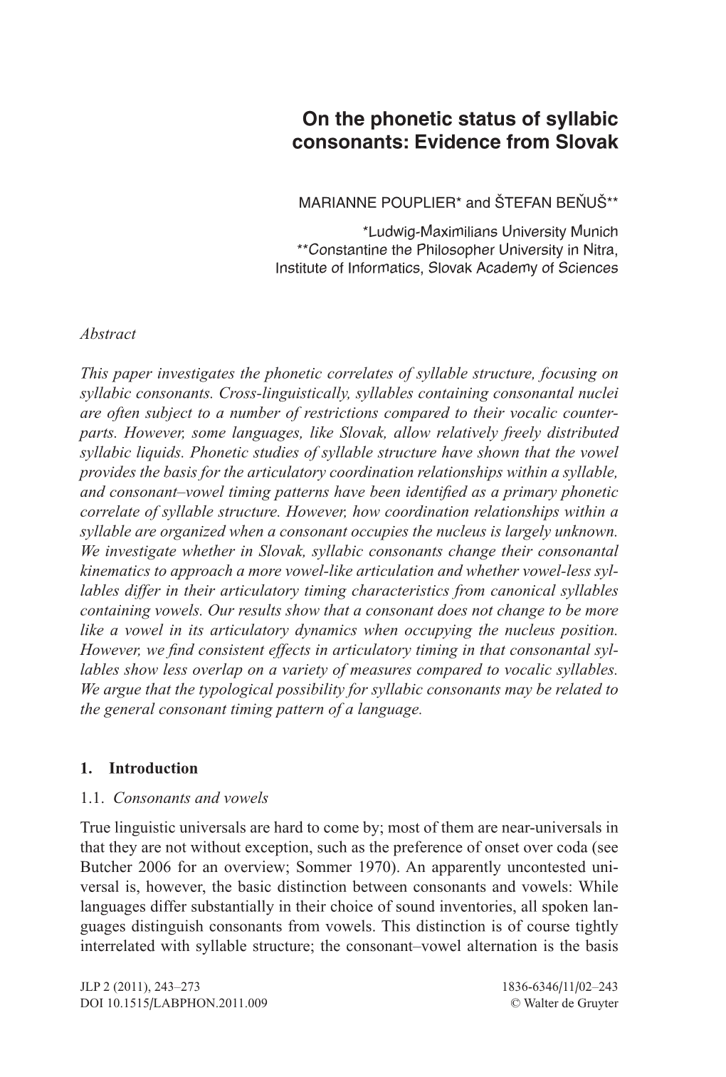 On the Phonetic Status of Syllabic Consonants: Evidence from Slovak