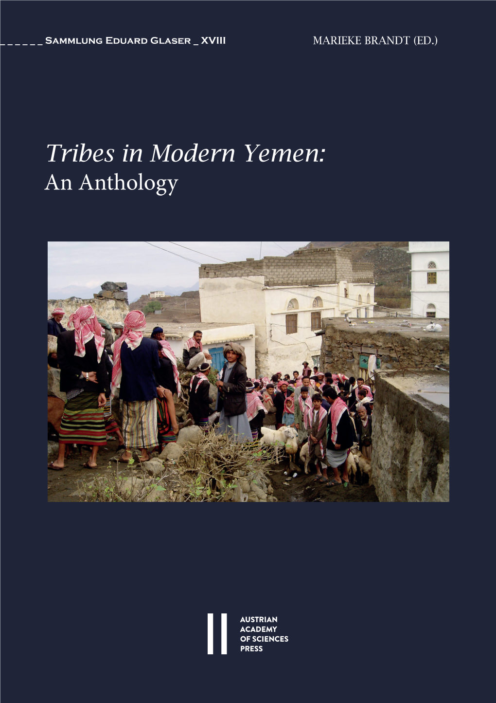 An Anthology Marieke Brandt Is a Researcher at the Institute for Social Anthropology (ISA) at the Austrian Academy of Sciences in Vienna