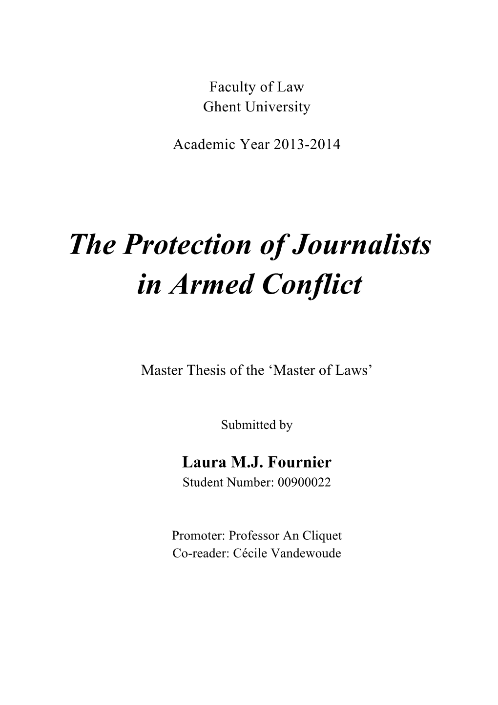 The Protection of Journalists in Armed Conflict