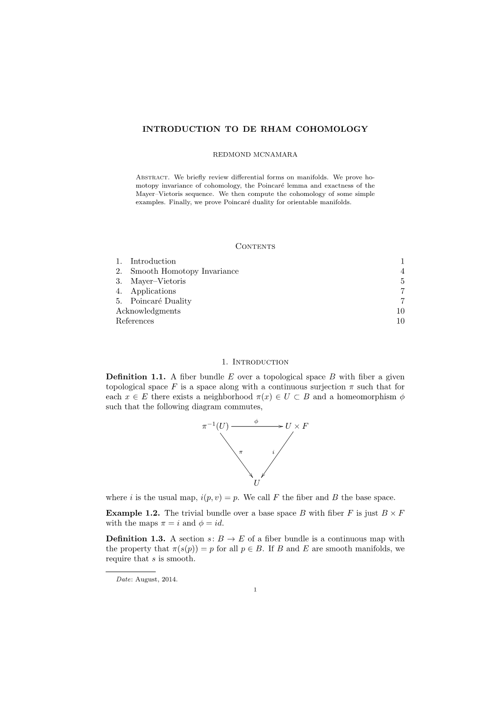 INTRODUCTION to DE RHAM COHOMOLOGY Contents 1