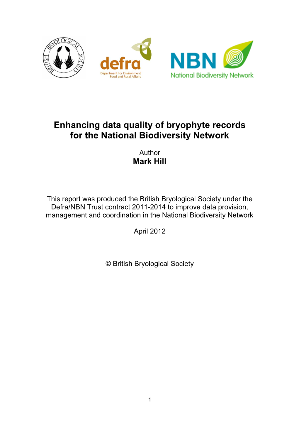 Enhancing Data Quality of Bryophyte Records for the National Biodiversity Network