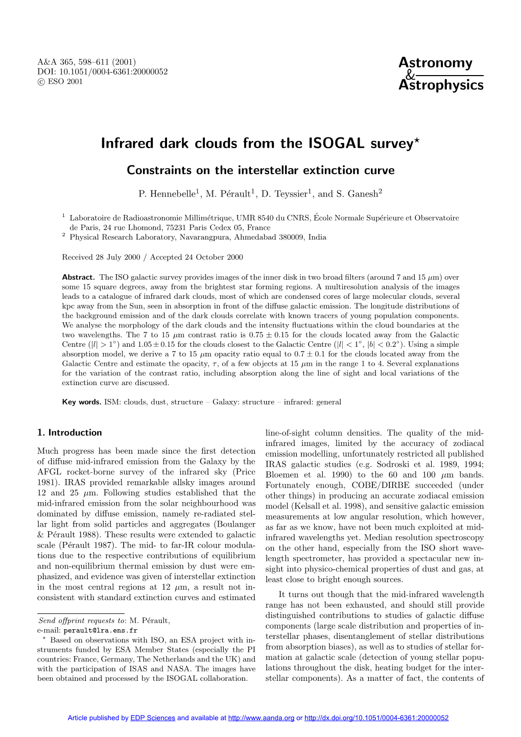 Infrared Dark Clouds from the ISOGAL Survey?