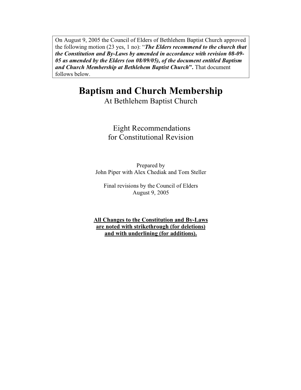 Baptism and Church Membership at Bethlehem Baptist Church”