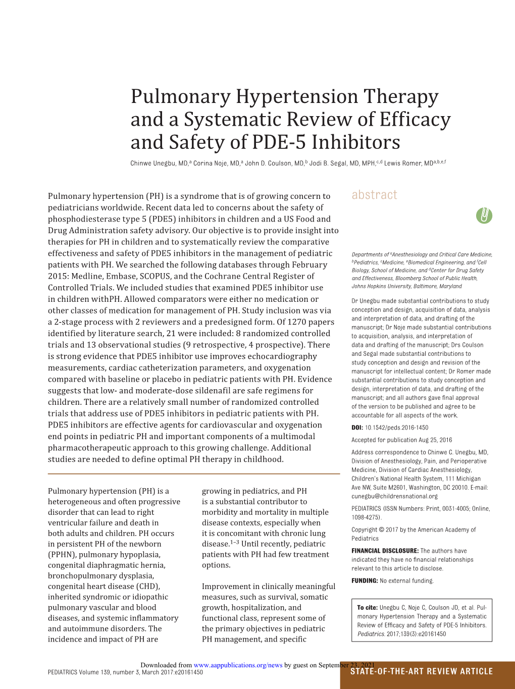 Pulmonary Hypertension Therapy and a Systematic Review of Efficacy and Safety of PDE-5 Inhibitors Chinwe Unegbu, MD,A Corina Noje, MD,A John D