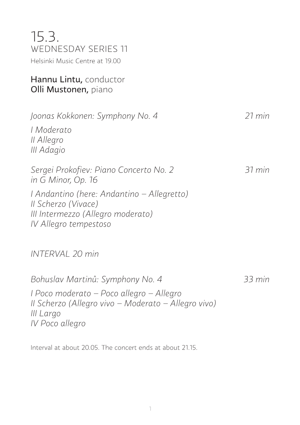 WEDNESDAY SERIES 11 Hannu Lintu, Conductor Olli