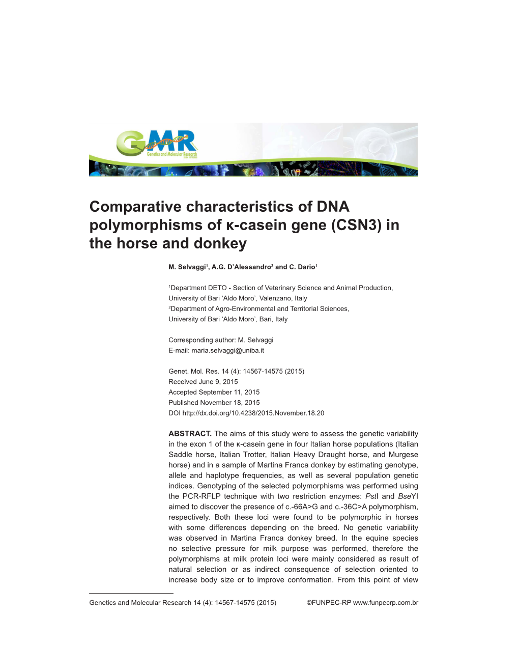Comparative Characteristics of DNA Polymorphisms of Κ-Casein Gene (CSN3) in the Horse and Donkey
