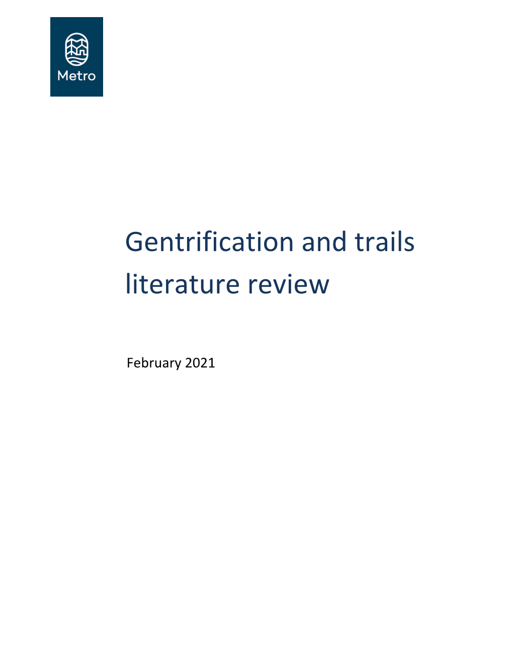 Literature Review on Gentrification and Trails