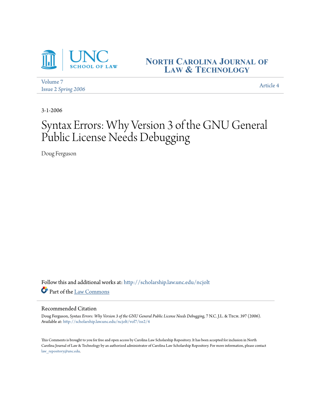 Why Version 3 of the GNU General Public License Needs Debugging Doug Ferguson