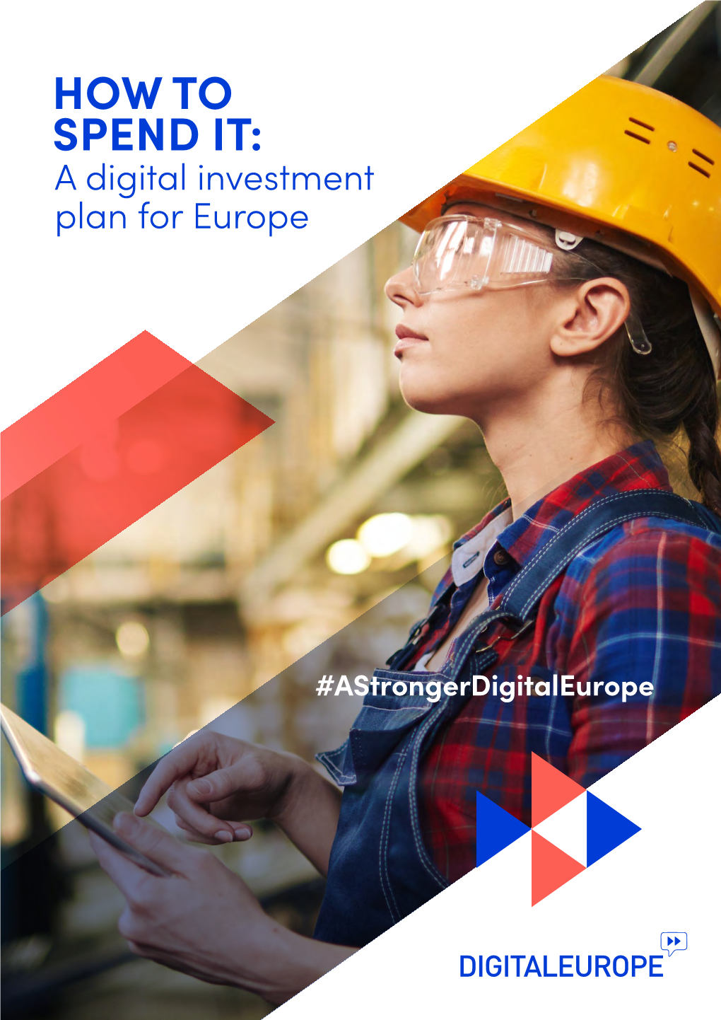 HOW to SPEND IT: a Digital Investment Plan for Europe