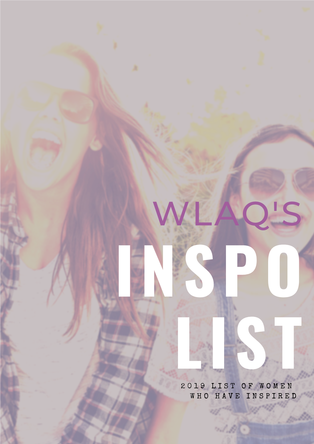 WLAQ Inspo List 2019