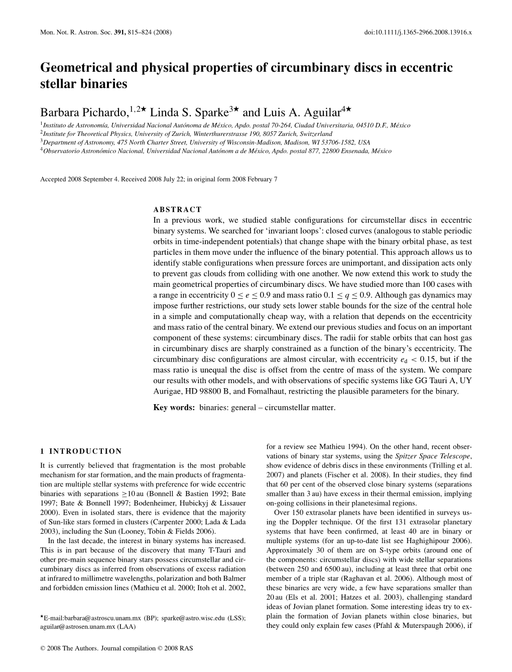 Geometrical and Physical Properties of Circumbinary Discs in Eccentric Stellar Binaries