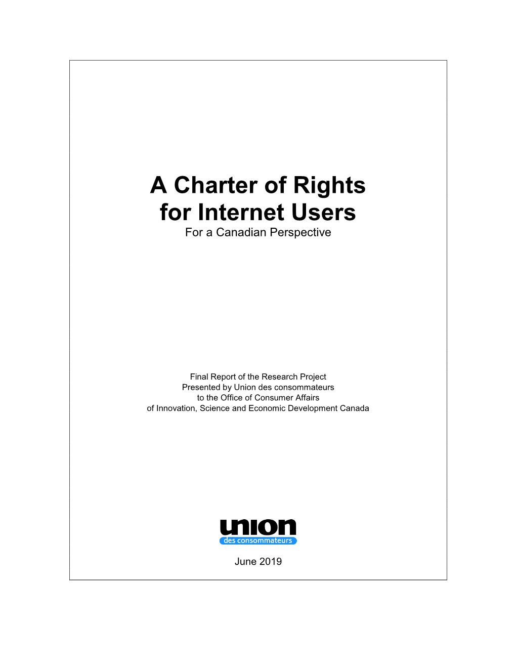 A Charter of Rights for Internet Users for a Canadian Perspective