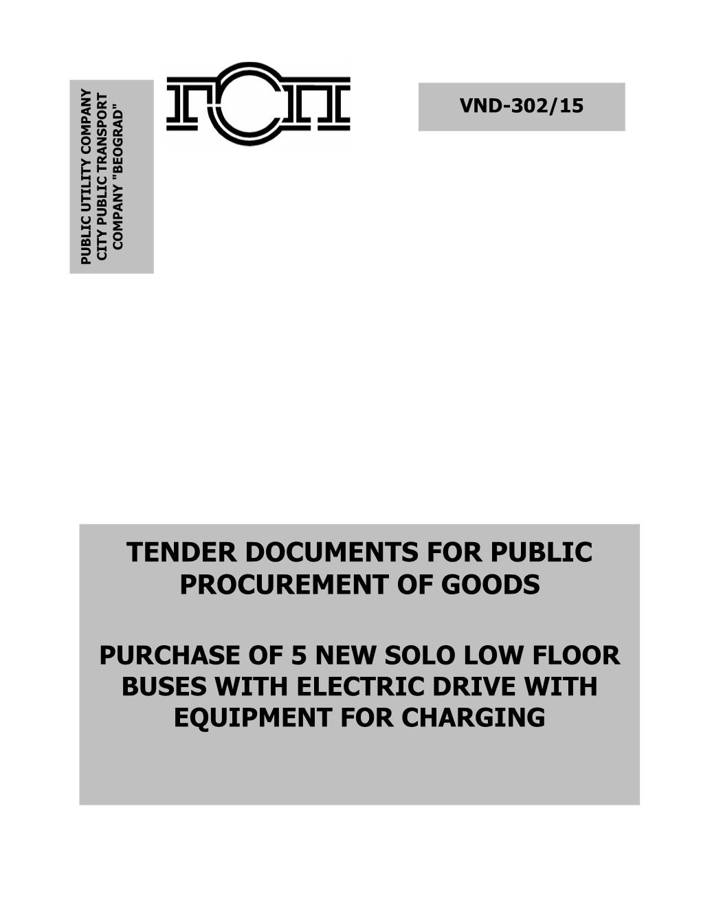 Tender Documents for Public Procurement of Goods