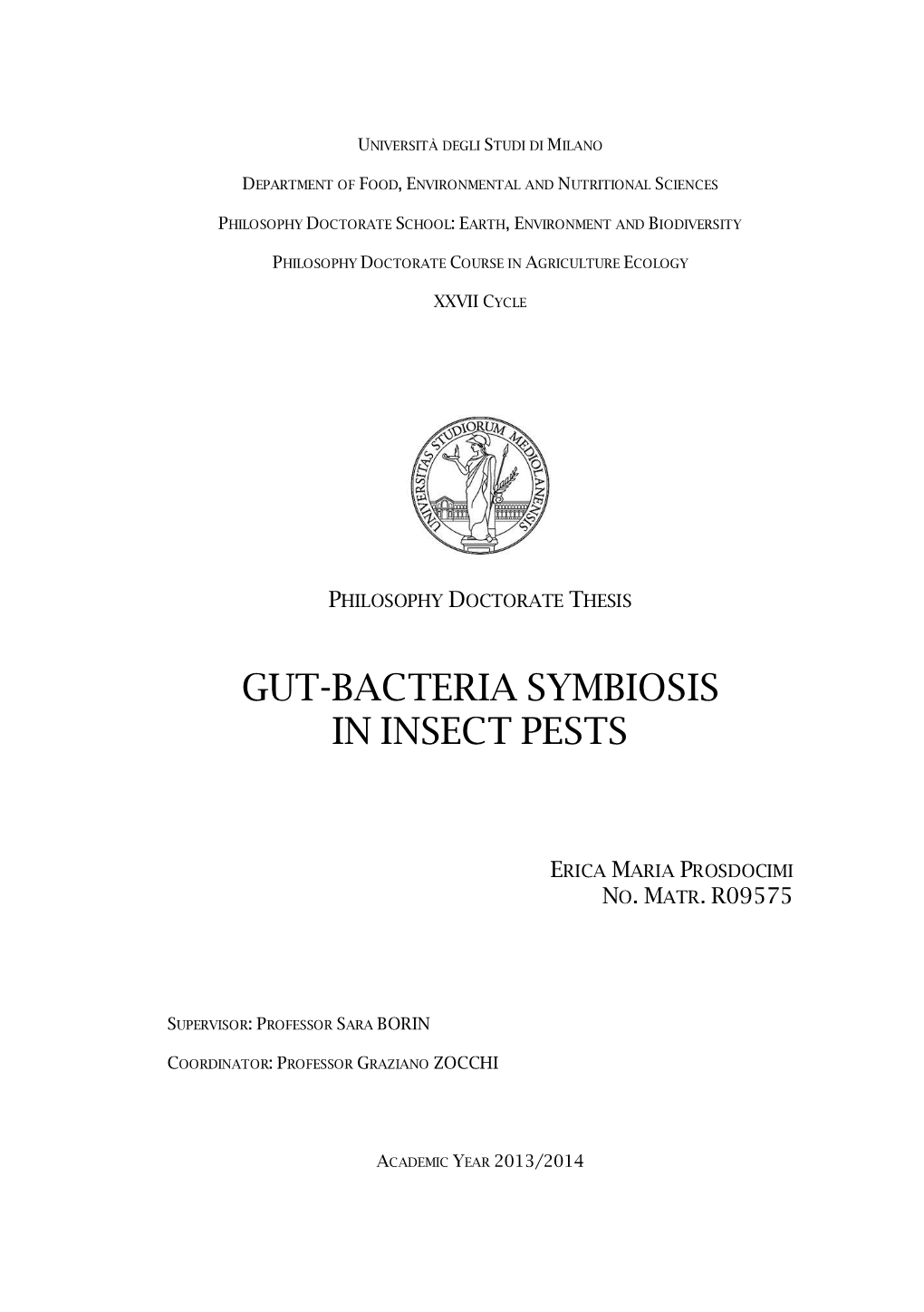 Gut-Bacteria Symbiosis in Insect Pests