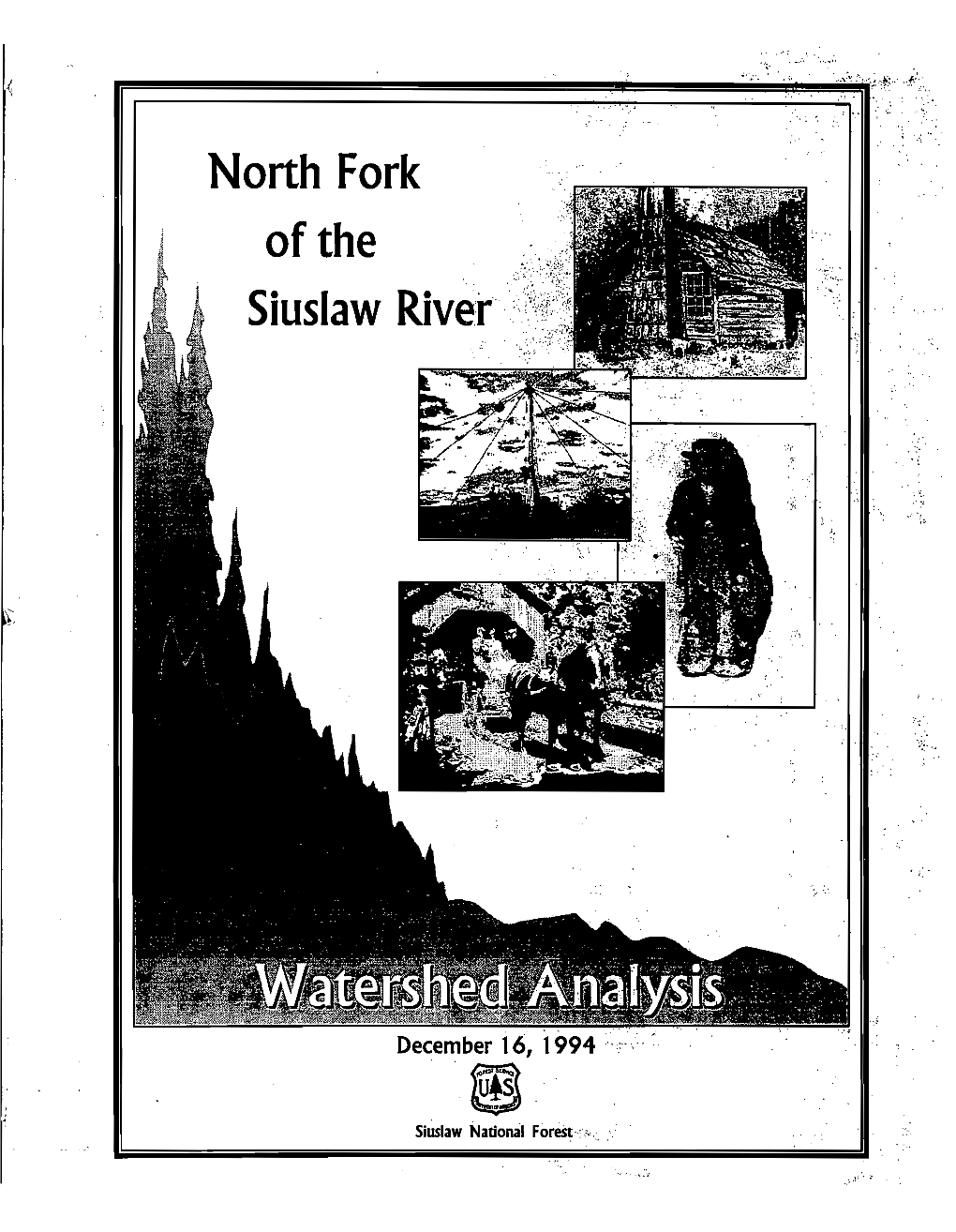 North Fork Siuslaw Watershed Analysis Team