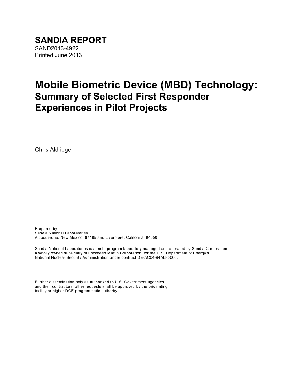 Mobile Biometric Device (MBD) Technology: Summary of Selected First Responder Experiences in Pilot Projects
