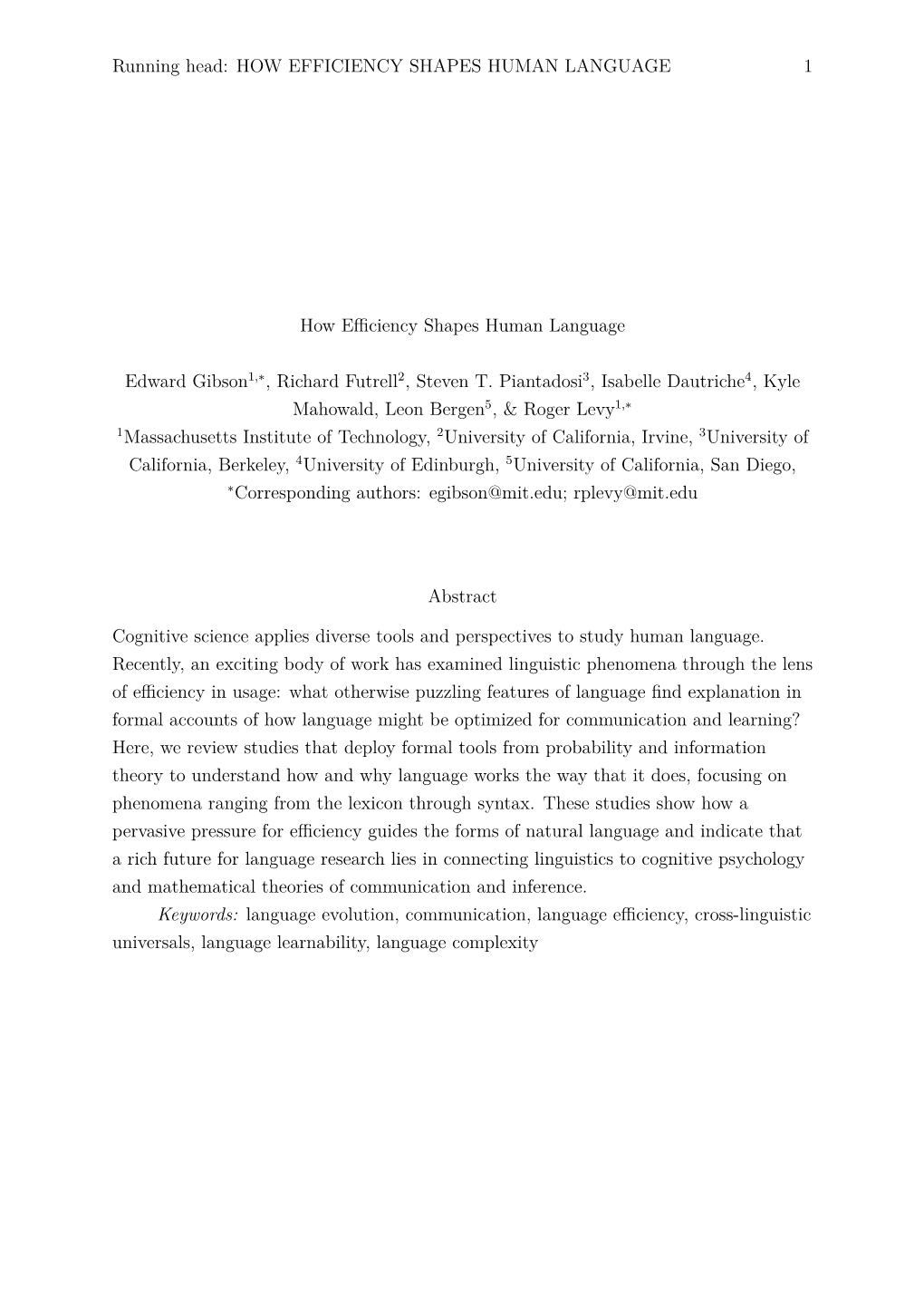 Running Head: HOW EFFICIENCY SHAPES HUMAN LANGUAGE 1