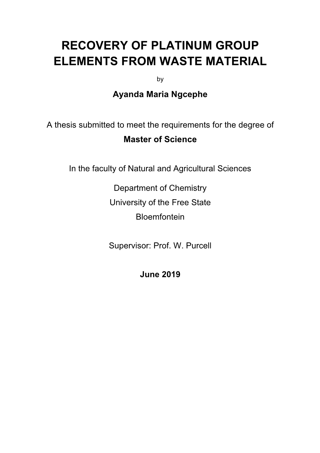 Recovery of Platinum Group Elements from Waste Material