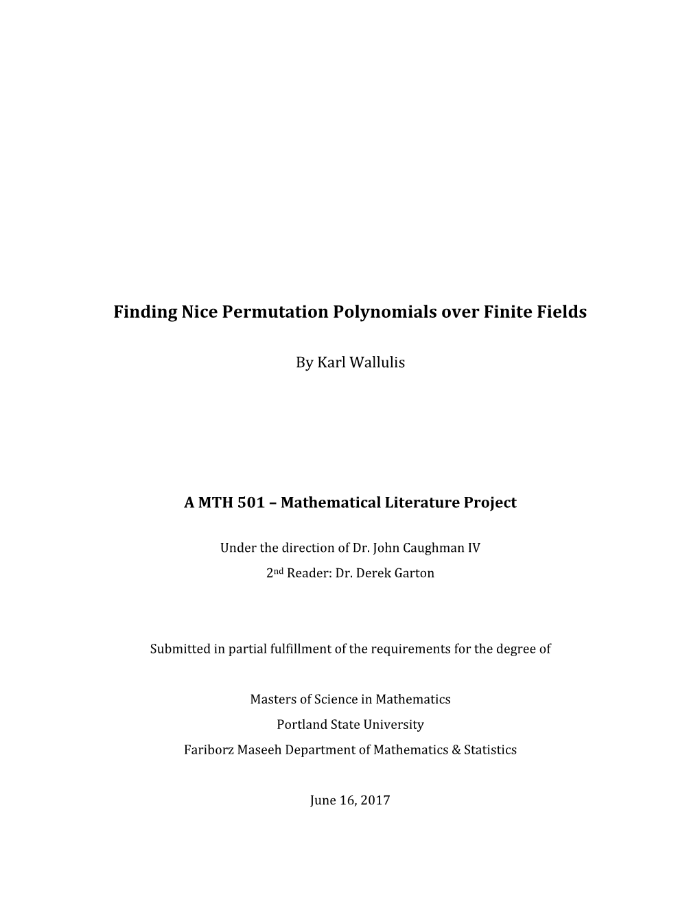 Finding Nice Permutation Polynomials Over Finite Fields