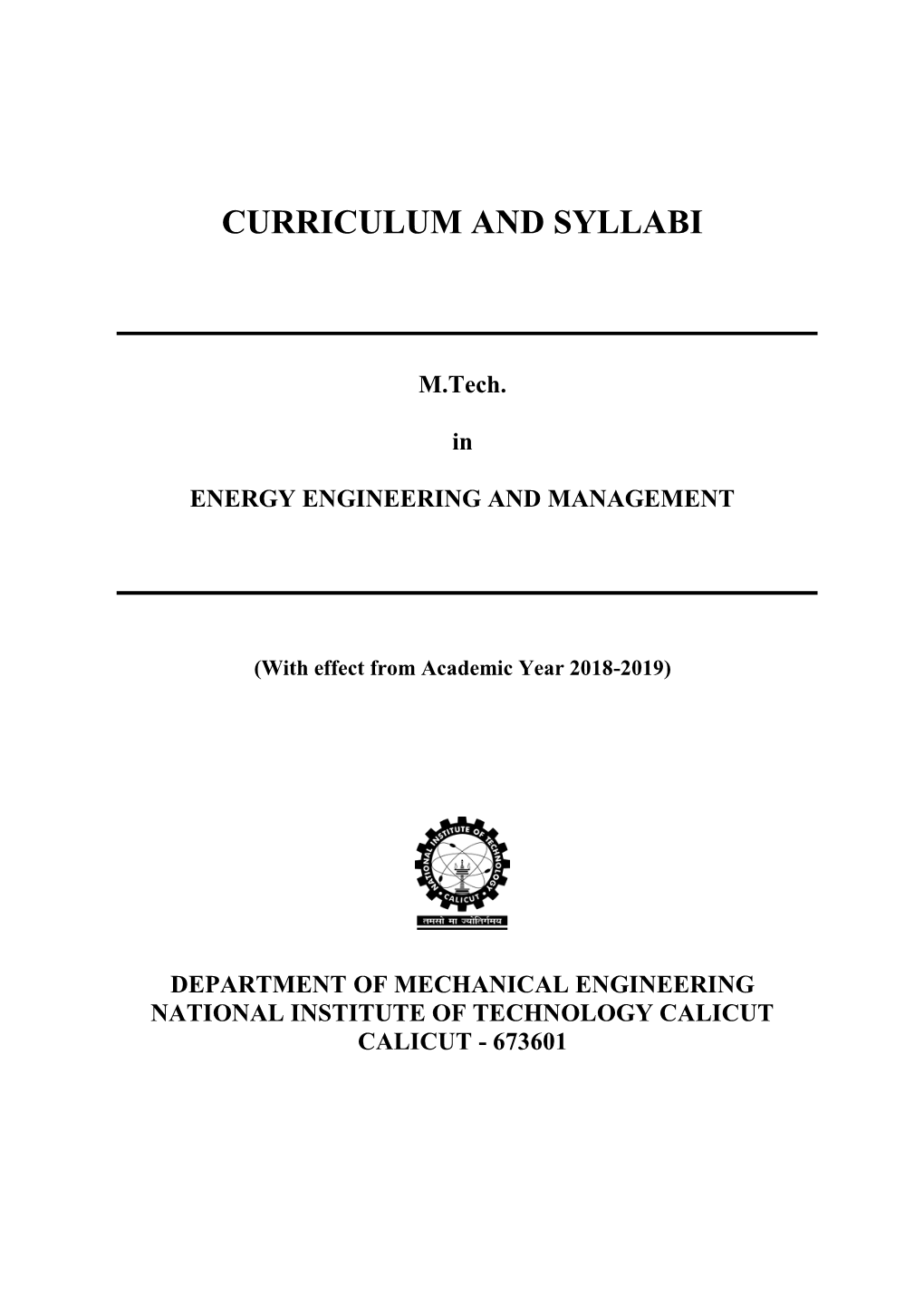 CURRICULUM and SYLLABI M.Tech. in ENERGY