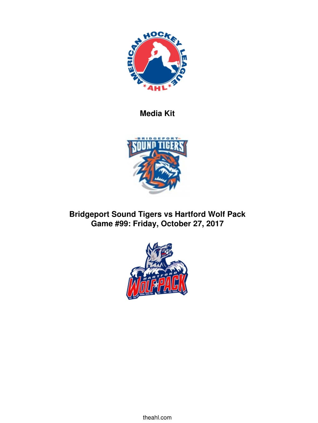 Media Kit Bridgeport Sound Tigers Vs Hartford Wolf Pack Game #99