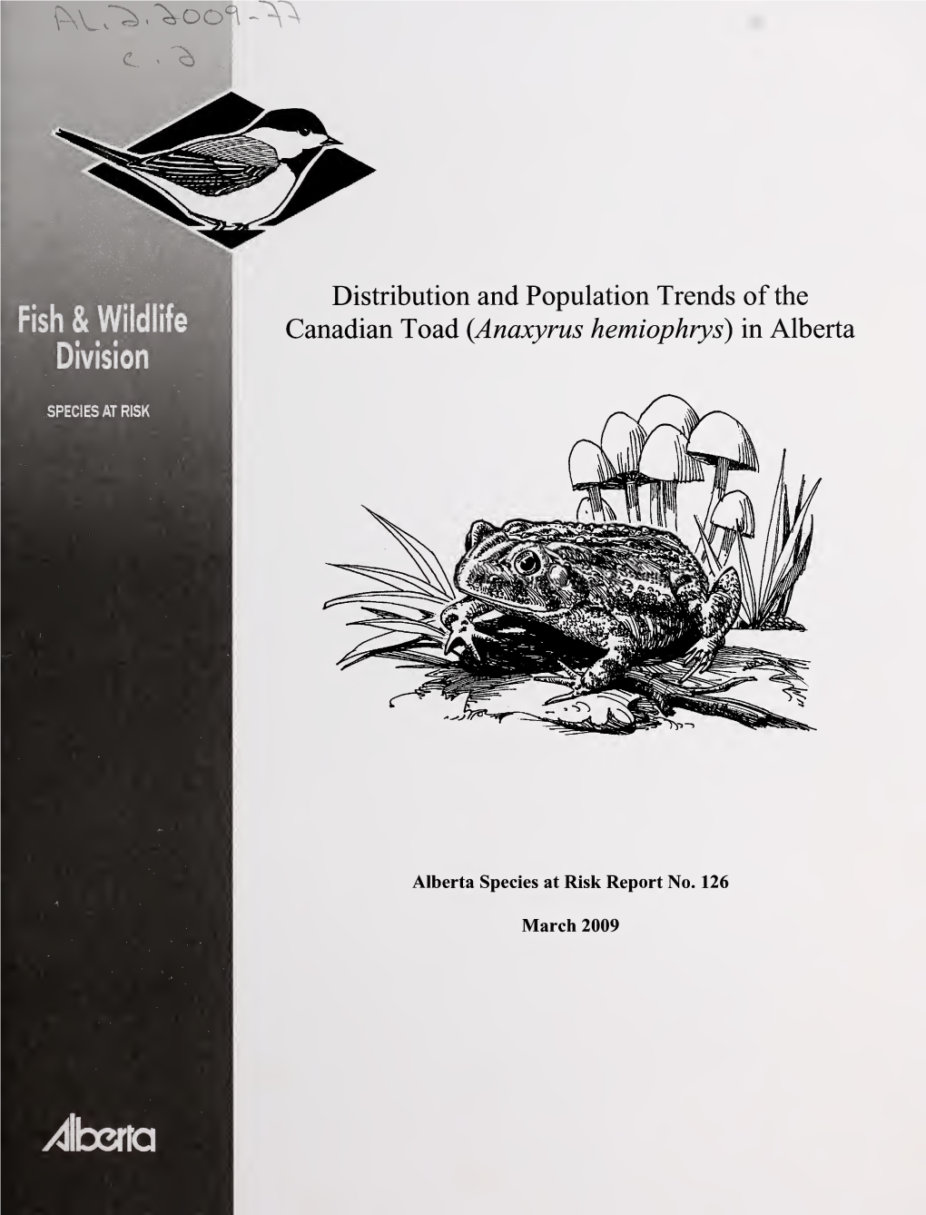 Distribution and Population Trends of the Canadian Toad (Anaxyrus Hemiophrys) in Alberta