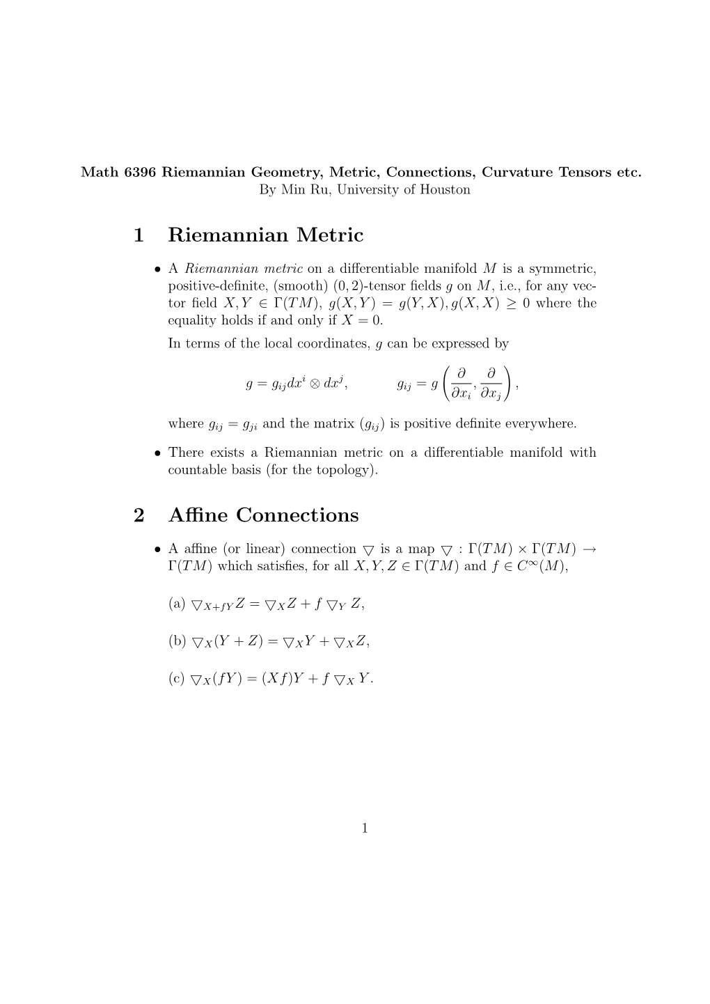 1 Riemannian Metric 2 Affine Connections