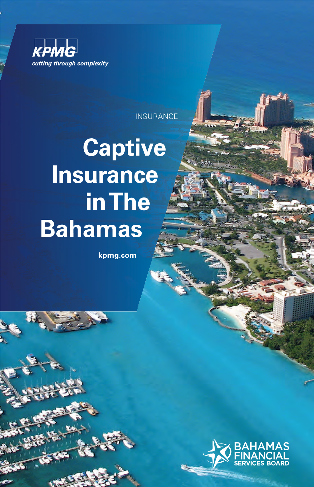 Captive Insurance in the Bahamas