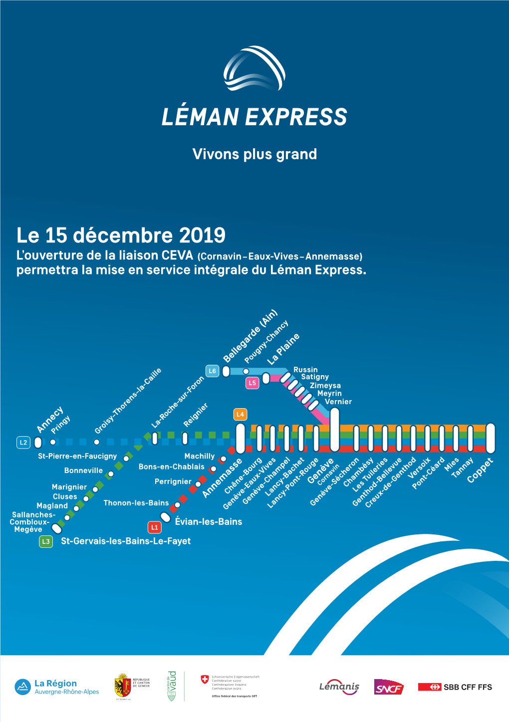 Le 15 Décembre 2019 L'ouverture De La Liaison CEVA (Cornavin – Eaux-Vives – Annemasse) Permettra La Mise En Service Intégrale Du Léman Express