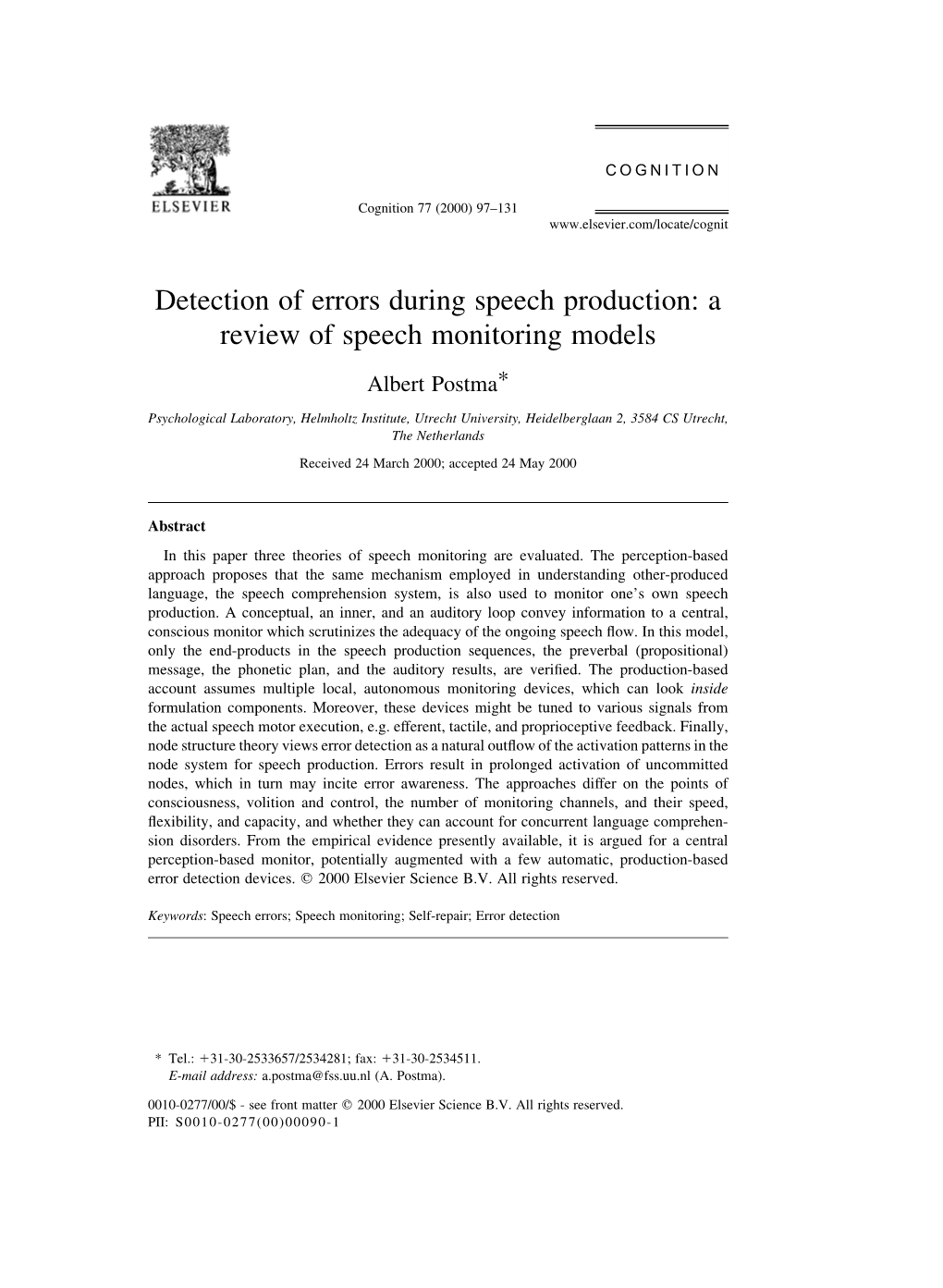 Detection of Errors During Speech Production: a Review of Speech Monitoring Models