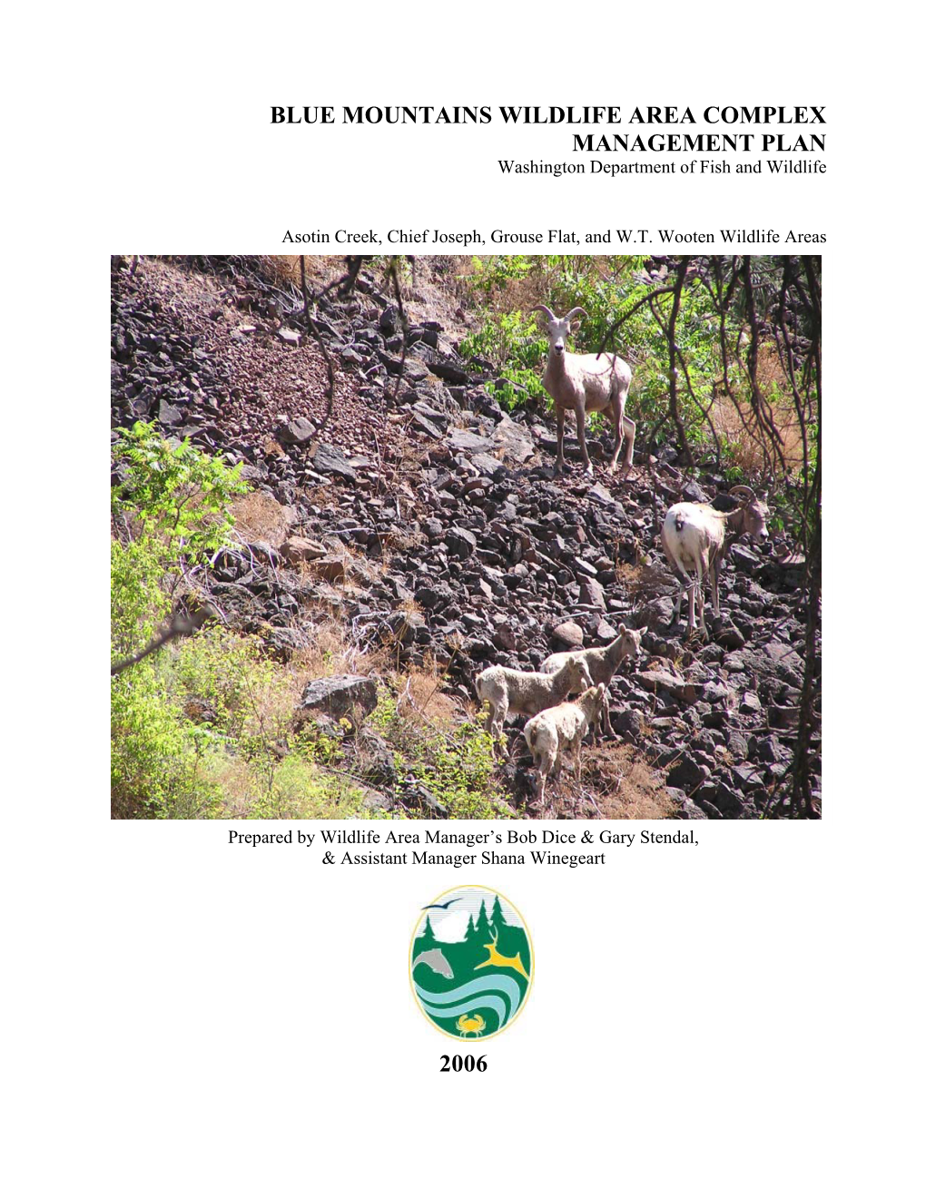 BLUE MOUNTAINS WILDLIFE AREA COMPLEX MANAGEMENT PLAN Washington Department of Fish and Wildlife