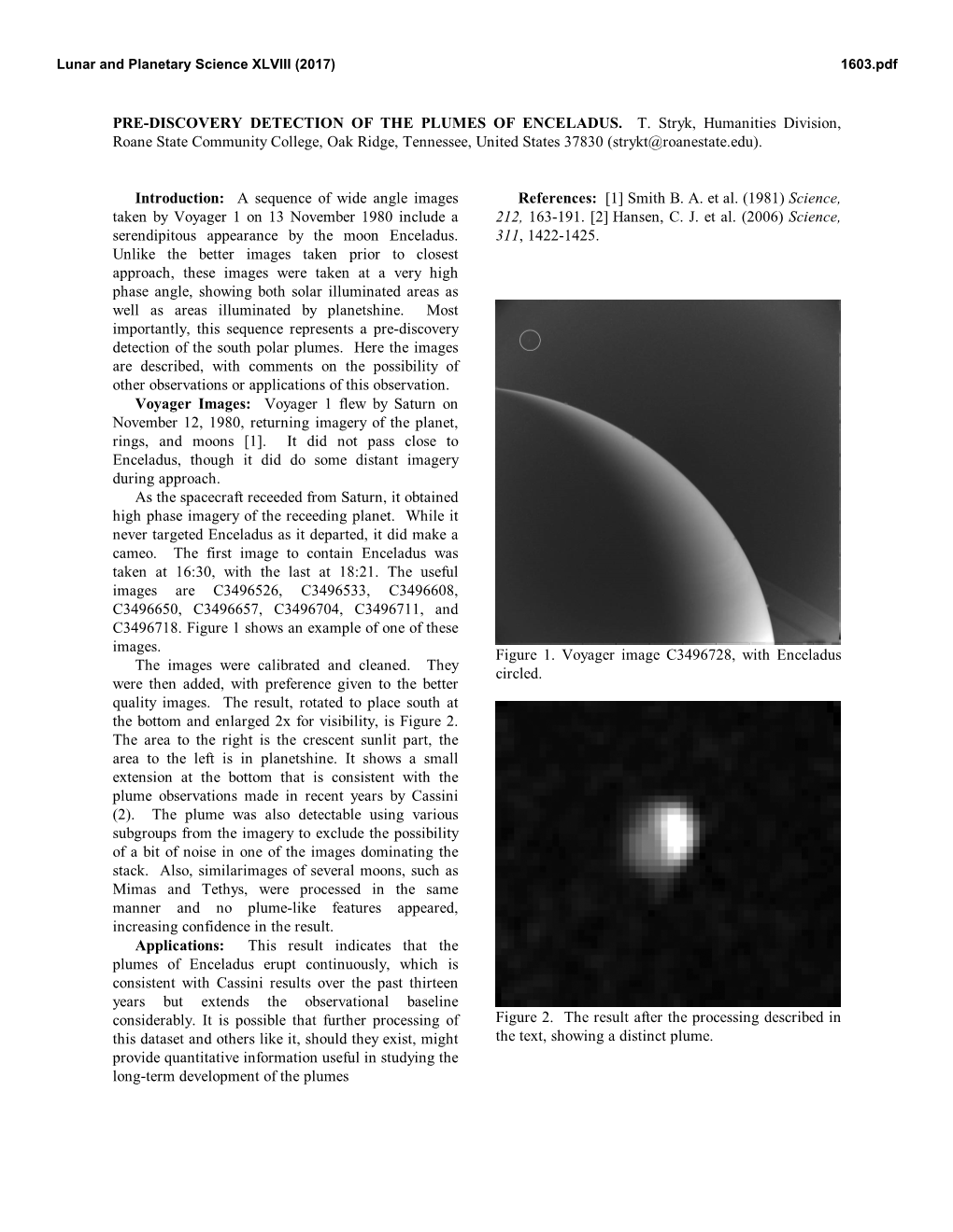 PRE-DISCOVERY DETECTION of the PLUMES of ENCELADUS. T. Stryk, Humanities Division, Roane State Community College, Oak Ridge