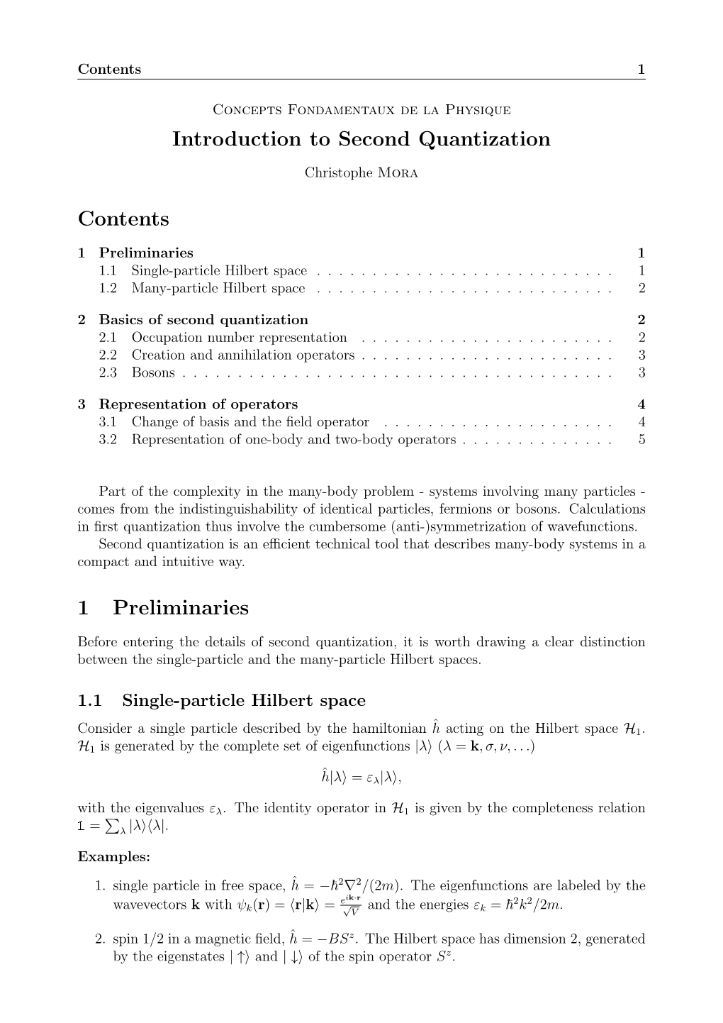 Introduction to Second Quantization Contents 1 Preliminaries