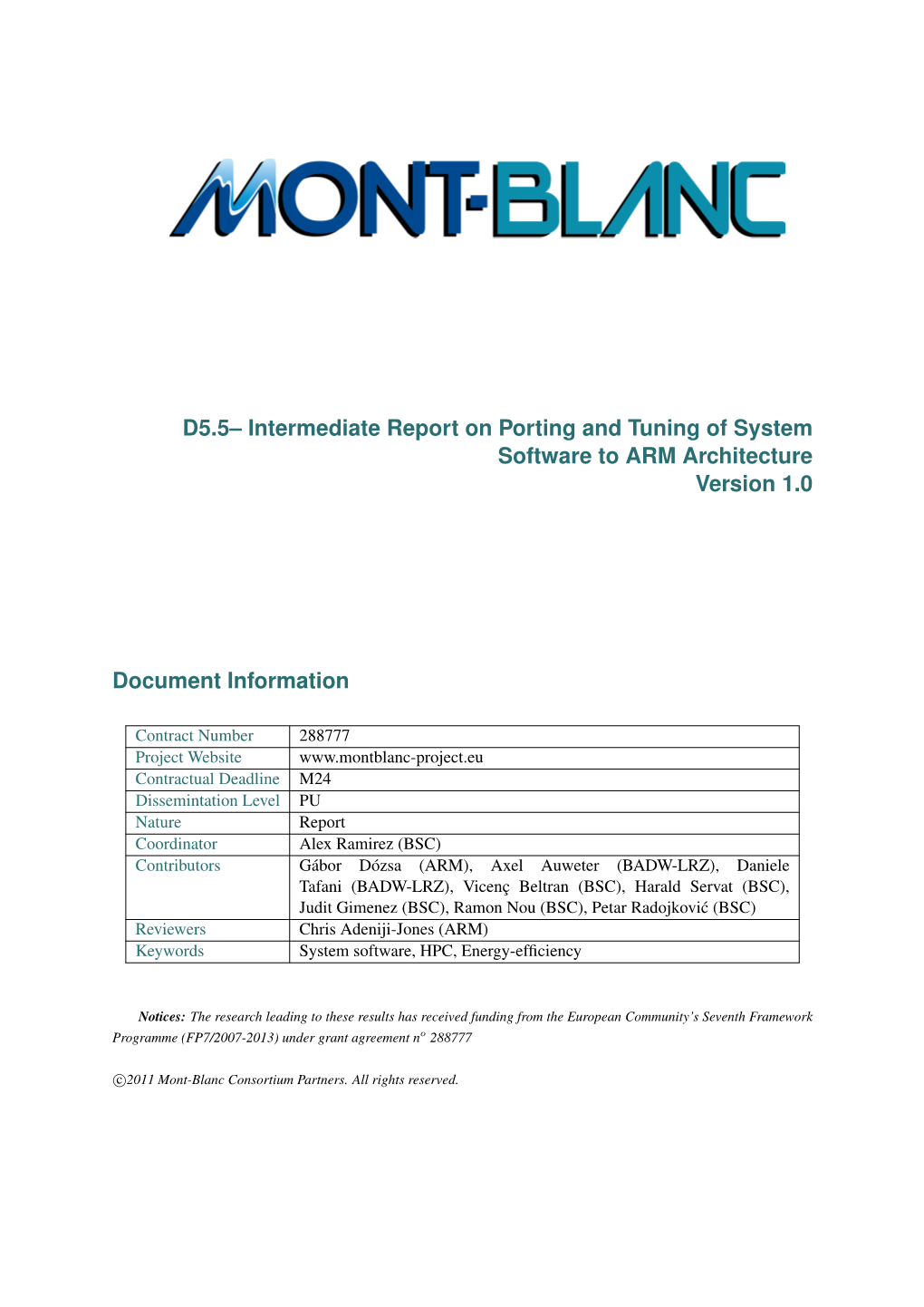 D5.5– Intermediate Report on Porting and Tuning of System Software to ARM Architecture Version 1.0