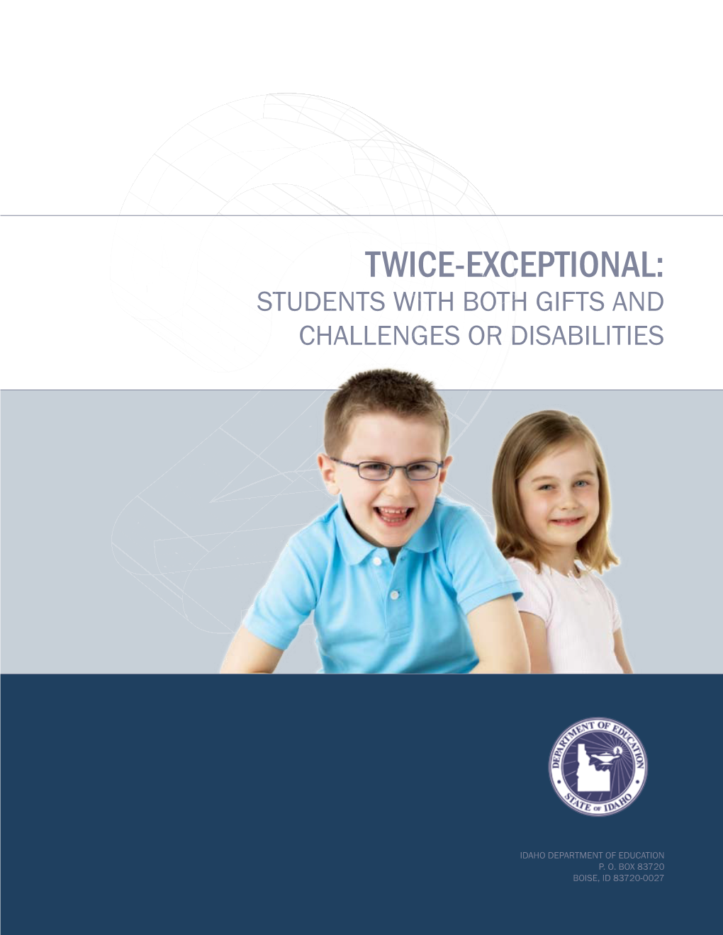 Twice-Exceptional: Students with Both Gifts and Challenges Or Disabilities