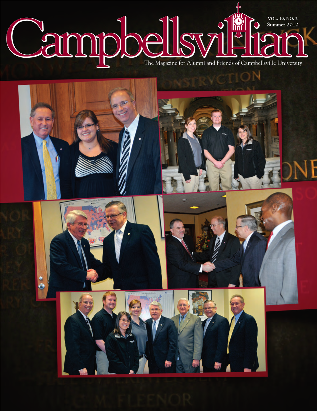 The Magazine for Alumni and Friends of Campbellsville University Campbellsvillian 2012 SUMMER