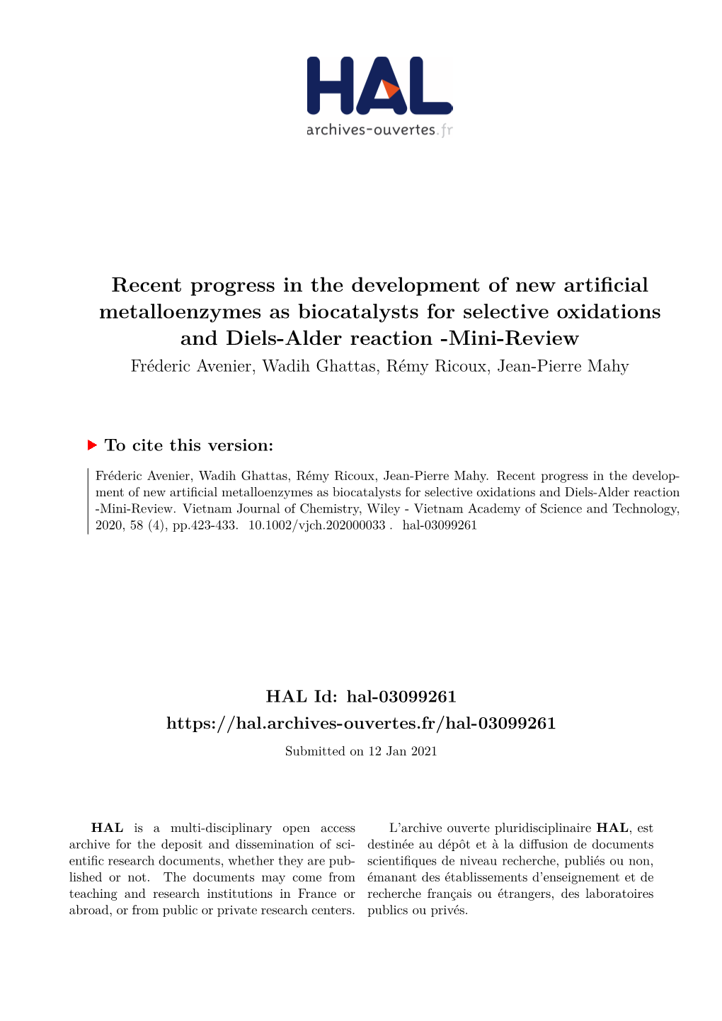 Recent Progress in the Development of New Artificial Metalloenzymes As