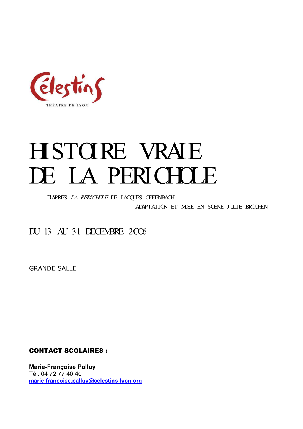 Histoire Vraie De La Perichole