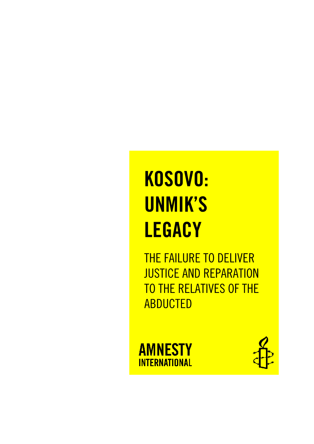 Kosovo: Unmik's Legacy