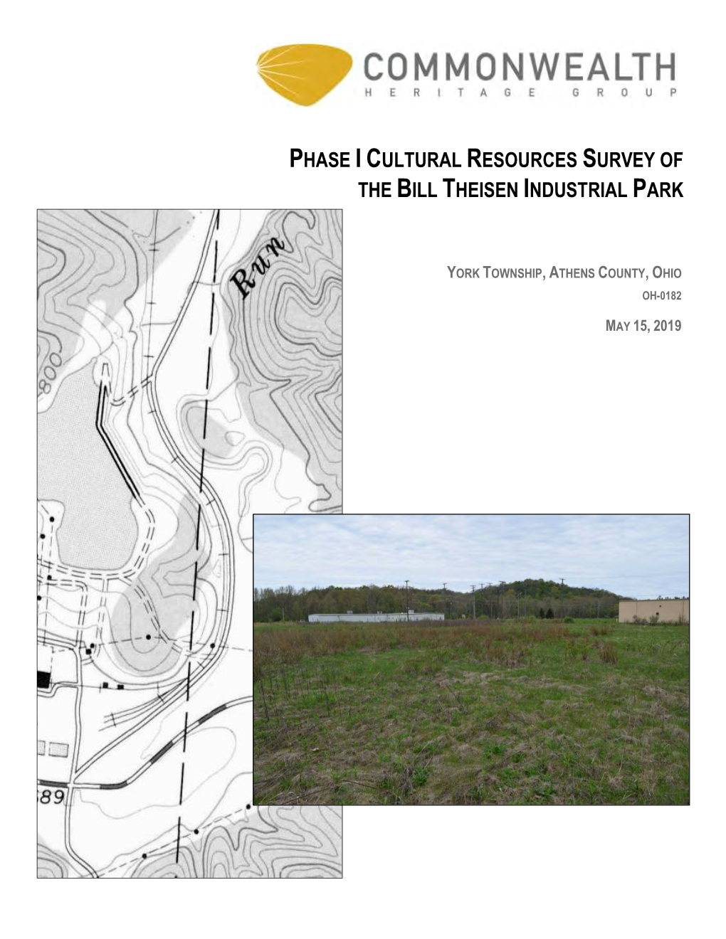 Phase I Cultural Resources Survey of the Bill Theisen Industrial Park