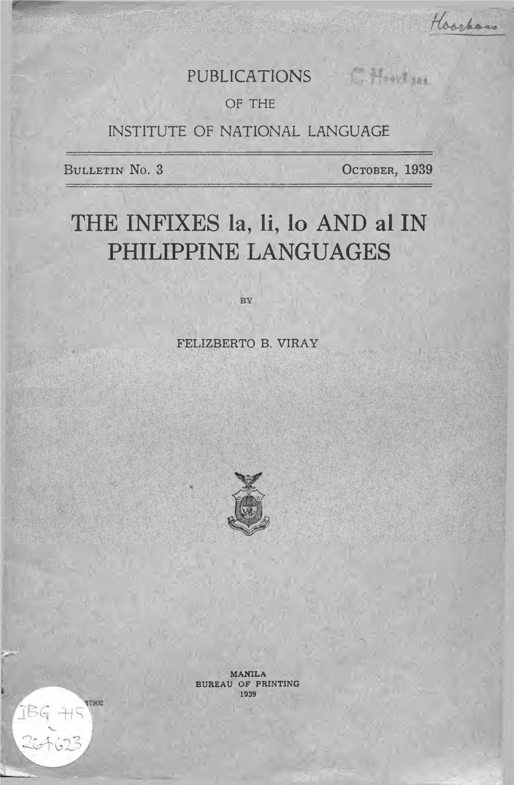 THE INFIXES La, Li, Lo and Al in PHILIPPINE LANGUAGES