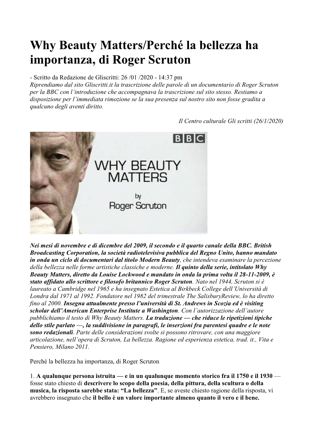 Why Beauty Matters/Perché La Bellezza Ha Importanza, Di Roger Scruton